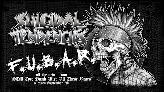 Suicidal Tendencies quotFUBARquot [upl. by Vernor]