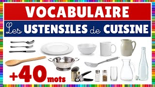 Vocabulaire  les ustensiles de cuisine [upl. by Ecirtnom]