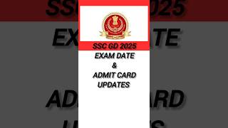 SSC GD 2025 ka exam Kab hoga SSC GD 2025 ka admit card kab ayega ytshorts shorts [upl. by Fridlund360]