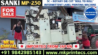 IMPORTED FROM JAPAN 🇯🇵 SANKI MP250 5C INTERMITTENT LABEL PRINTING MACHINE  MK PRINTECS 9842985143 [upl. by Mehelhteb]