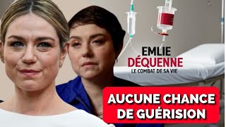 Aucun Espoir de Guérison  Les Mots Chocs d’Émilie Dequenne face a son cancer [upl. by Bidget]