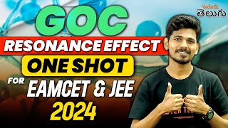 GOC Class 11  Resonance Effect in One shot  EAMCET JEE 202425  Vedantu telugu [upl. by Suoirtemed]