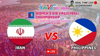 🔴LIVE IRAN VS PHILIPPINES 15TH ASIAN WOMENS U18 VOLLEYBALL CHAMPIONSHIP 06162024 [upl. by Neirbo359]