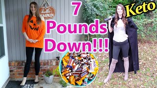 KETO Lose Weight With Me Halloween Weekend 7 Pounds Down [upl. by Wohlen901]