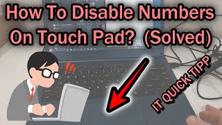 How To Disable Numbers Numpad On Touch Pad To Control The Cursor On Windows Laptop Again Solved [upl. by Nylyak]