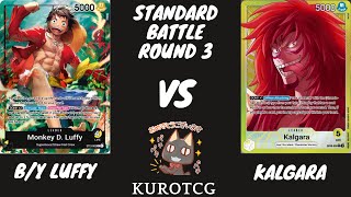 OP08 BY Luffy vs Kalgara Rare and Sleeveless Locals Round 3 [upl. by Gnauq950]