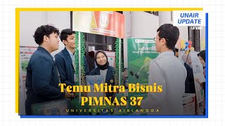 Temu Mitra Bisnis Jembatani Peserta PIMNAS dengan Investor dan Peneliti  UNAIR Update [upl. by Bremser462]