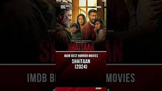 IMDB Best Horror Movies Shaitaan 2024 [upl. by Picco]