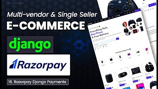 Razorpay Payment using Django in Ecommerce Website  EP 16 [upl. by Job]