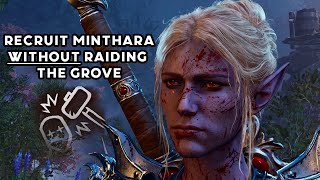 How to recruit Minthara WITHOUT destroying the grove  Baldurs Gate 3 [upl. by Suiratnauq]