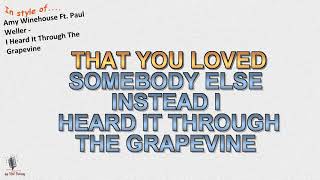 Amy Winehouse  Ft Paul Weller  I Heard It Through The Grapevine Live Instrumental and Karaoke [upl. by Ratcliffe]