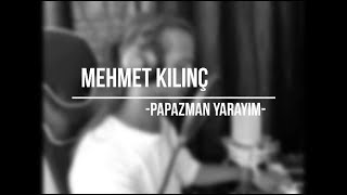 Papazman Yarayım Ameno Mehmet Kılınç Official Video [upl. by Adham]