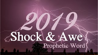 The Word for 2019  Shock and Awe by Dr Sandra Kennedy [upl. by Lehman]