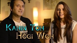 Kahin Toh Hogi Woh – Rashid Ali amp Natalie Di Luccio  Rashid’s Jam Room  StarrIn  Bollywood Songs [upl. by Bibby]