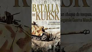 🎉La Batalla de Kursk Victoria estratégica soviética ww2 uniónsoviética militaryhistory [upl. by Ailekahs]