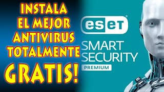 NO PAGUES POR UN ANTIVIRUS LICENCIA 100 LEGAL ESET SMART SECURITY PREMIUM  GRATIS DE POR VIDA [upl. by Elata842]