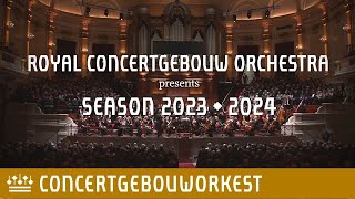 Concert Season 20232024 Teaser  Concertgebouworkest [upl. by Femmine30]