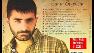 Gökhan Doğanay  Canın Sağolsun YENİ ALBÜM 2011 [upl. by Hey]