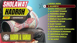 ALBUM SHOLAWAT HADROH  NEW GENDINGAN Playlist [upl. by Prisca]