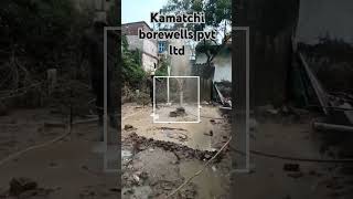 Kamatchi borewells pvt ltd borewellflushing borewellcleaningkanchipuram [upl. by Bevus8]