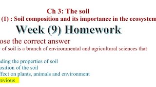 Integrated Sciences Week 9 Home Assignment Ch3 Soil composition and its importance on ecosystem [upl. by Aneehsram974]