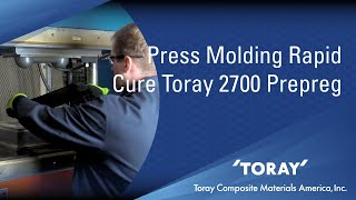 Toray 2700 Prepreg System and Compression Molding [upl. by Naitirb]