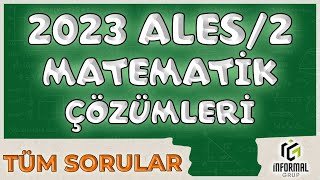 2023 ALES2 Matematik Çözümleri  Tüm Soruların Detaylı Çözümleri [upl. by Hallutama]