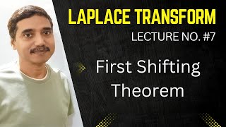 First Shifting Theorem  Laplace Transform  L7  By Biresh Gupta Sir [upl. by Asirak]