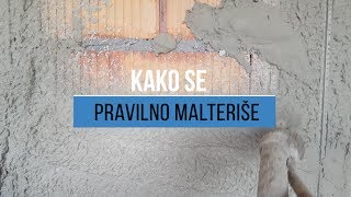 Kako se pravilno malteriše [upl. by Sadoc942]