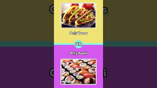 Food FaceOff Ultimate Would You Rather Challenge wouldyourather quiz shorts [upl. by Nosila]