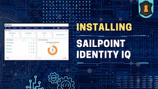 Deploying SailPoint IdentityIQ Like a Pro StepbyStep Tutorial [upl. by Schnurr470]