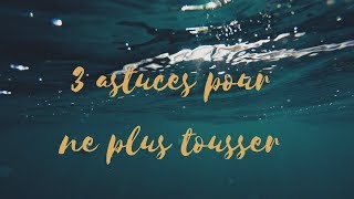 3 astuces pour ne plus tousser cet hiver [upl. by Lienaj]