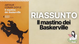 👉🏽 Riassunti Il mastino dei Baskerville di Arthur Conan Doyle 📖  TRAMA amp RECENSIONE ✅ [upl. by Ahael]