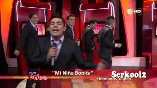 Hermanos yaipen 2014 quotMI NIÑA BONITAquot [upl. by Rentsch]