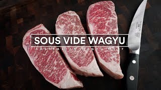 Sous Vide WAGYU Marble Score 7  Australian Wagyu Strip Loin [upl. by Ahsiekel254]