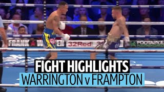 What a fight Josh Warrington v Carl Frampton official highlights [upl. by Sirois403]