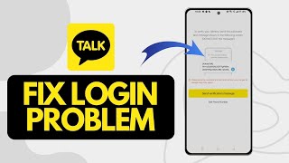 How Fix KakaoTalk Login Problem  Solve Login Error [upl. by Carin]