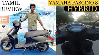 Yamaha Fascino S Hybrid Tamil Review Most Detailed Looks Stellar 🤩 [upl. by Scholz]