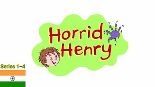 Horrid Henry  Intro हिन्दीHindi Series 14 [upl. by Ehsom474]