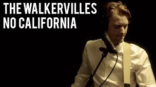 The Walkervilles  No California [upl. by Farlie]