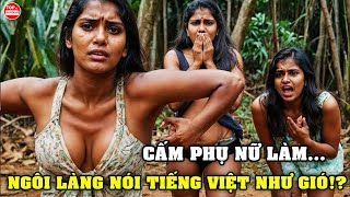 Cùng Đến Với Hòn Ngọc Ấn Độ Dương Nơi Có Ngôi Làng Nói Tiếng Việt Phụ Nữ Bị Cấm Làm Điều Này [upl. by Elden]