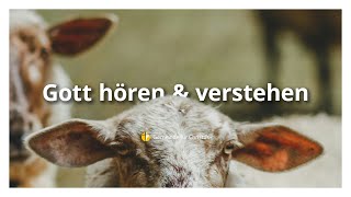 Gott hören amp verstehen  Benedikt Geissbühler [upl. by Nairred]