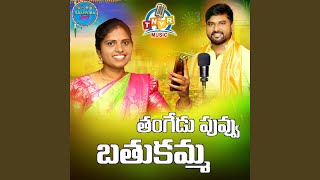 Thangedu Puvvu Bathukamma Song [upl. by Adnwahs]