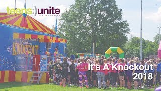 Teens Unite Its A Knockout 2018 [upl. by Fulbert]