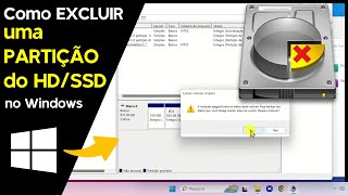 Como EXCLUIR uma PARTIÇÃO do HDSSD no Windows [upl. by Argella]