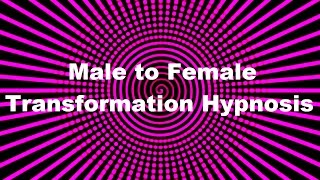 Male to Female Transformation Hypnosis with Fiona Clearwater [upl. by Ahtreb555]