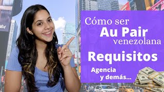 ¿CÓMO SER AU PAIR EN USA  Requisitos agencias au pair costos y demás [upl. by Clive]