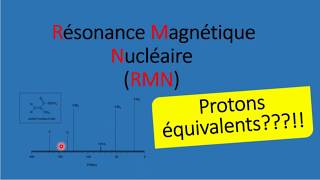 Spectroscopie RMN Partie2 Protons équivalents  شرح بالدارجة [upl. by Trotter]