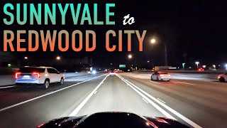 Sunnyvale to Redwood City Night Drive in 4K [upl. by Oona]