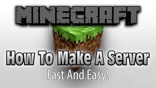 How To Make A Minecraft Server [upl. by Teddi478]